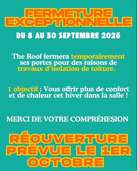 Fermeture exceptionnelle de la salle en septembre